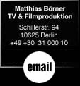 Mail an Matthias Börner TV & Filmproduktion